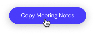 AI Meeting Notes and AI Summarizer 7 copy meeting notes