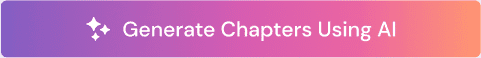 generate chapters using ai